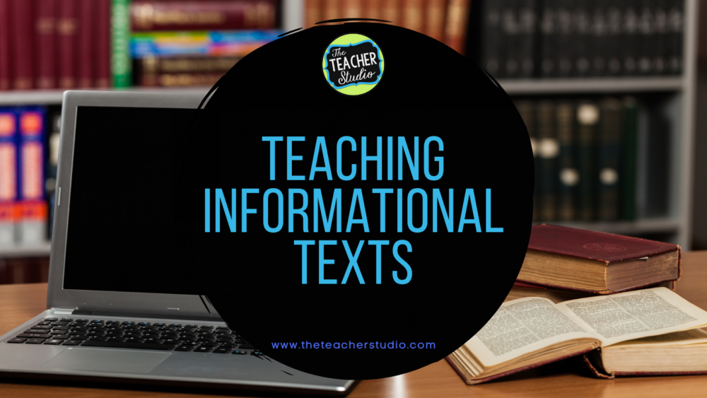 Teaching informational text tips and ideas