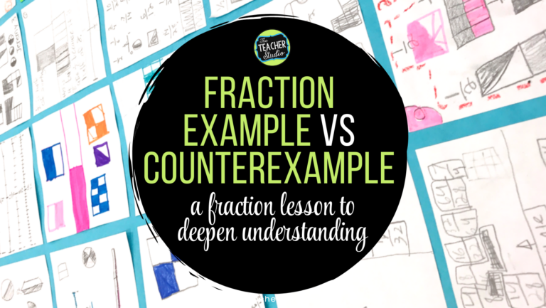 Day 4 Fractions: Example and Counterexample...Building Fraction Sense ...