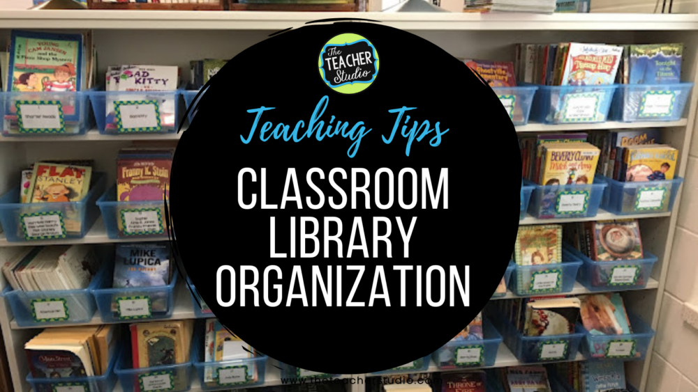 Classroom library organization tips
