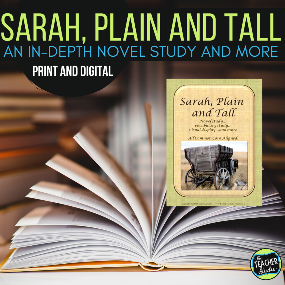 Sarah Plain and Tall Novel Study and Teaching Guide