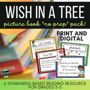 Wish in a Tree - No-Prep Reading and Writing Lesson Plan - Print & Digital