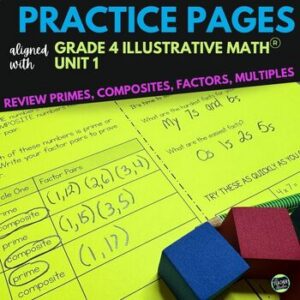 4th Grade Illustrative Math™ Unit 1 Practice - Factors Multiples - Prime Numbers