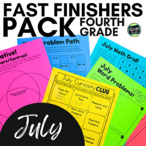 July 4th Grade Fast Finishers - 4th Grade Early Finishers - July Enrichment Menu