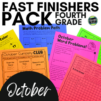 October 4th Grade Fast Finishers - 4th Grade Early Finishers - October Work