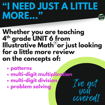4th Grade Illustrative Math™ Unit 6 - Multi digit Multiplication and Division - Image 2