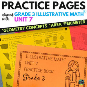 3rd Grade Illustrative Math™ Unit 7 - 3rd Grade Area and Perimeter - Geometry