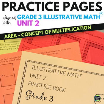 3rd Grade Illustrative Math™ Unit 2 - Grade 3 Multiplication - Grade 3 Area