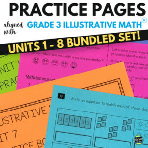 3rd Grade Illustrative Math™ Units 1 - 8 - 3rd Grade IM Math Practice Activities
