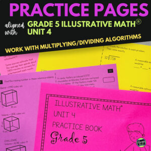 5th Grade Illustrative Math™ Unit 4 - 5th Grade Multiplication and Division