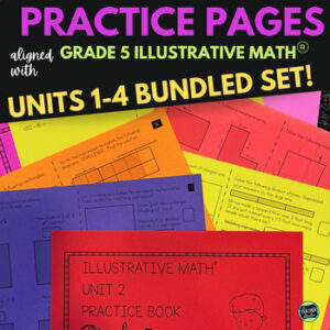 5th Grade Illustrative Math™ Units 1 - 4 IM Extra Practice Activities Workbooks